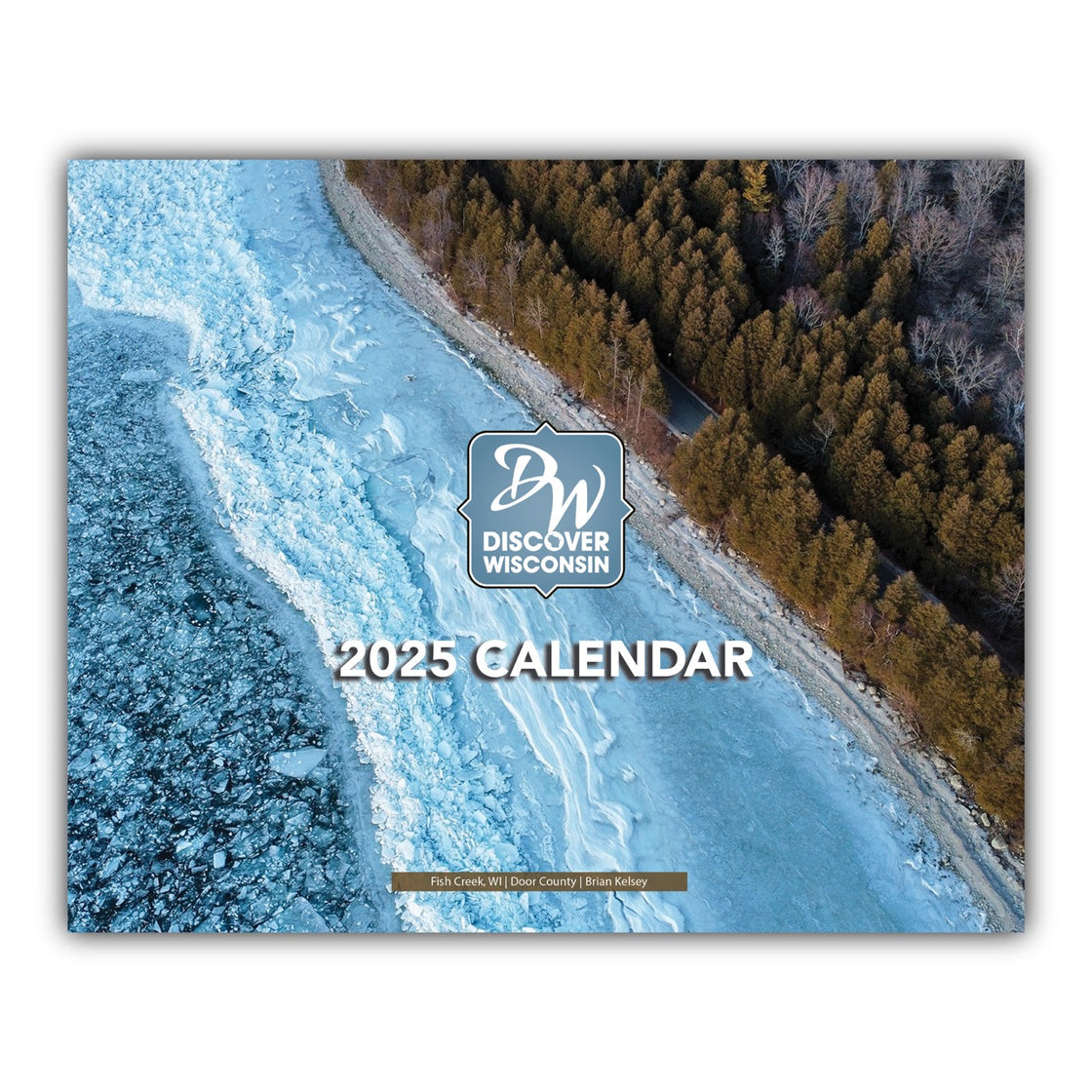 2025 Discover Wisconsin Calendar