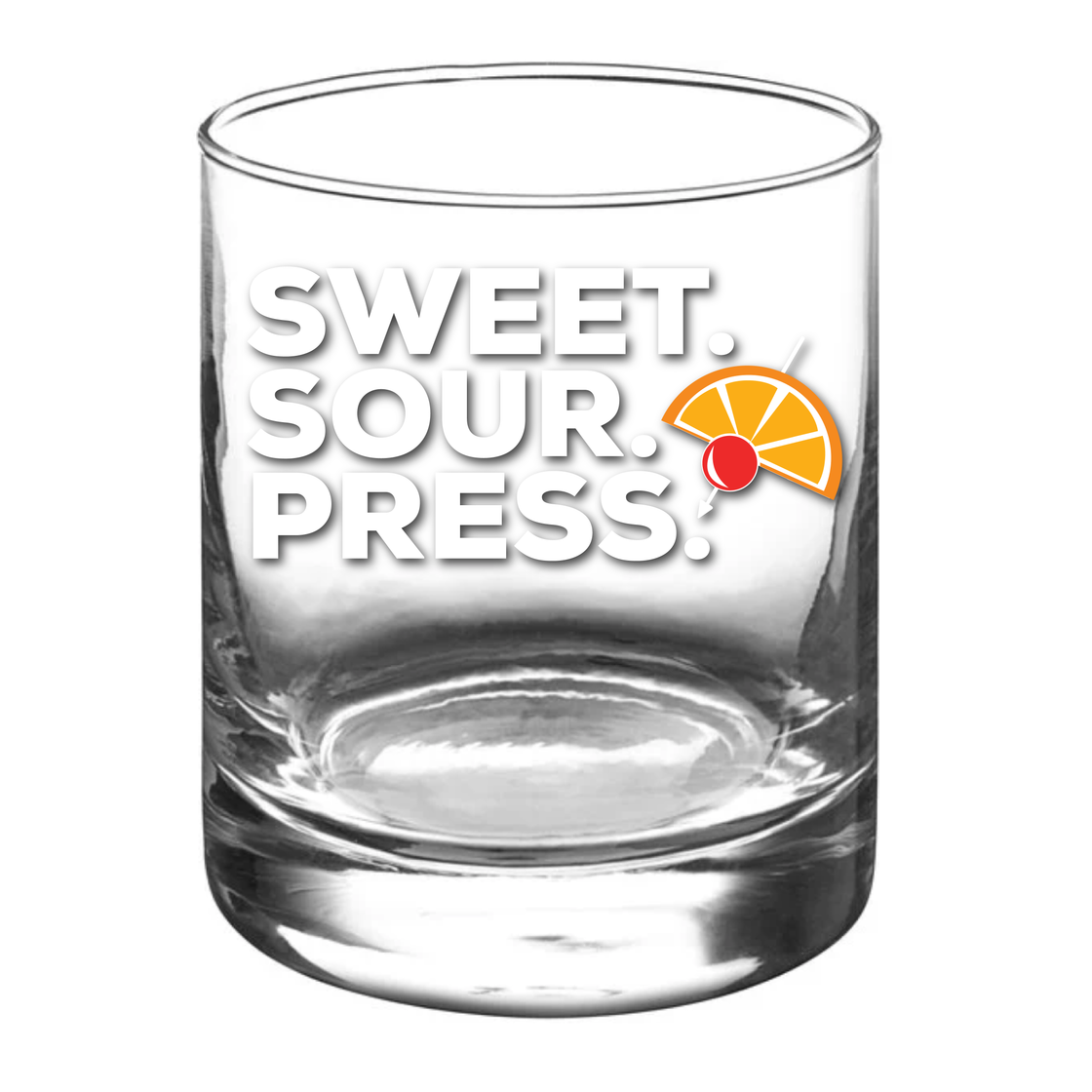 Sweet. Sour. Press. Glass