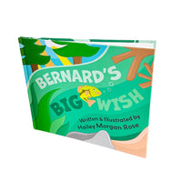 Bernard's Big Wish Children's Book